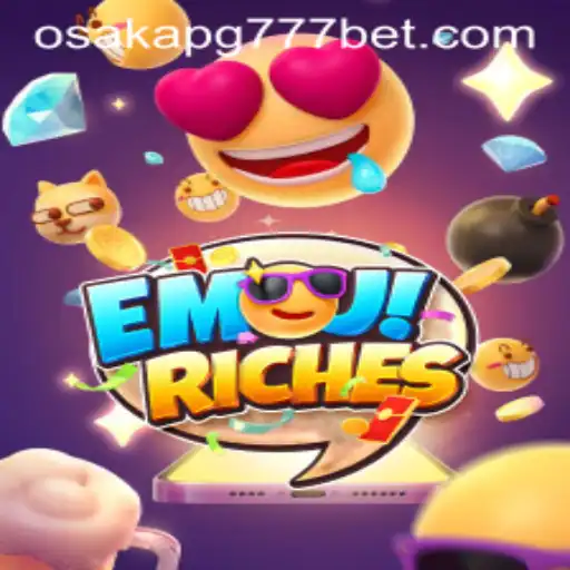 Descubra o Universo de EmojiRiches com Osaka-pg777
